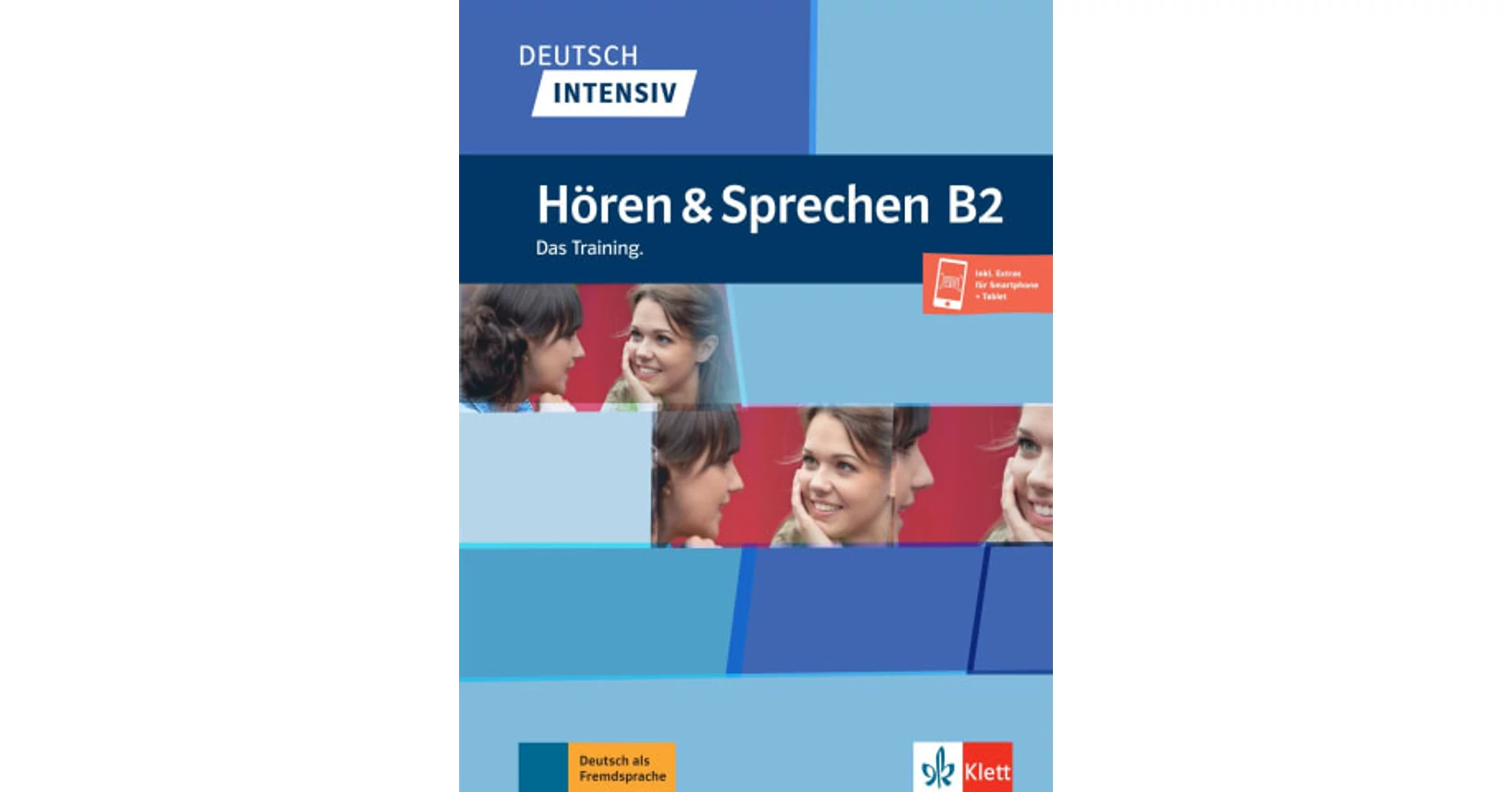 Deutsch Intensiv Hören Und Sprechen B2 Das Training.